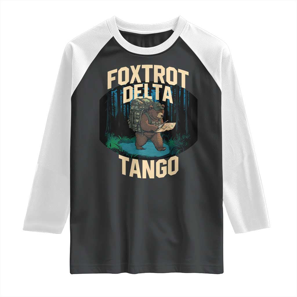 Foxtrots Deltas Tangos Funny Bear Resist Raglan Shirt Protect Our National Parks TS02 Black White Print Your Wear