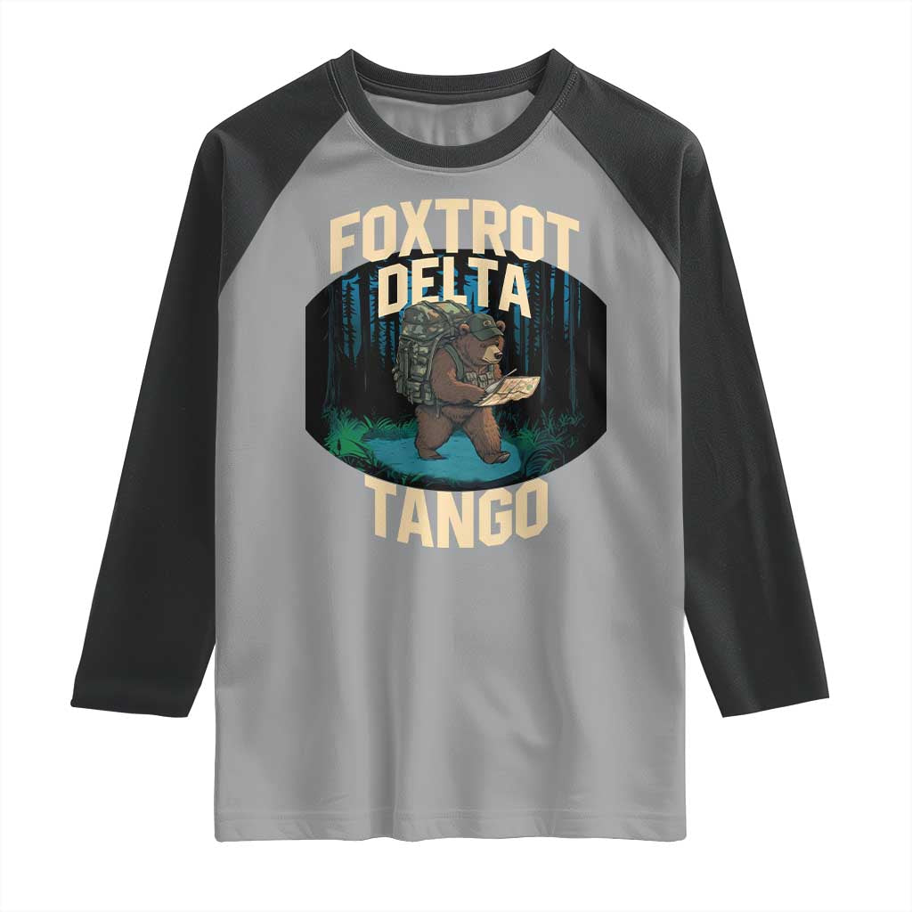 Foxtrots Deltas Tangos Funny Bear Resist Raglan Shirt Protect Our National Parks TS02 Sport Gray Black Print Your Wear