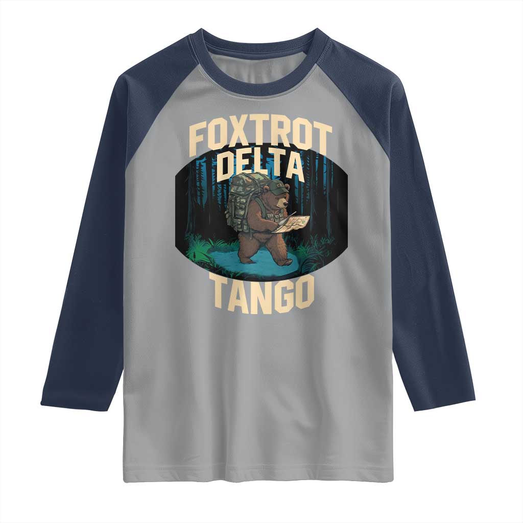 Foxtrots Deltas Tangos Funny Bear Resist Raglan Shirt Protect Our National Parks TS02 Sport Gray Navy Print Your Wear