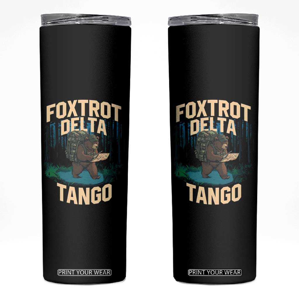 Foxtrots Deltas Tangos Funny Bear Resist Skinny Tumbler Protect Our National Parks TS02 Black Print Your Wear