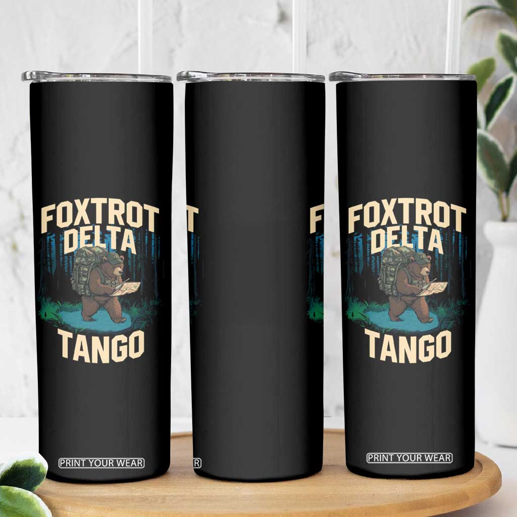 Foxtrots Deltas Tangos Funny Bear Resist Skinny Tumbler Protect Our National Parks TS02 Print Your Wear