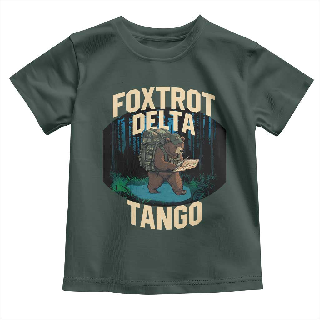 Foxtrots Deltas Tangos Funny Bear Resist Toddler T Shirt Protect Our National Parks TS02 Dark Forest Green Print Your Wear