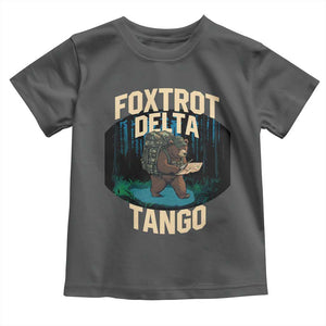 Foxtrots Deltas Tangos Funny Bear Resist Toddler T Shirt Protect Our National Parks TS02 Dark Heather Print Your Wear