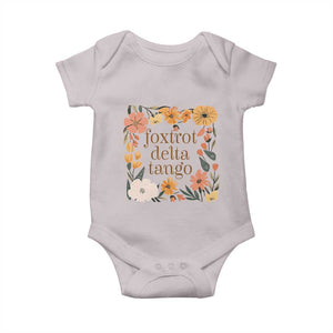 Foxtrots Deltas Tangos Boho Floral Baby Onesie Funny Offensive TS02 Ice Gray Print Your Wear