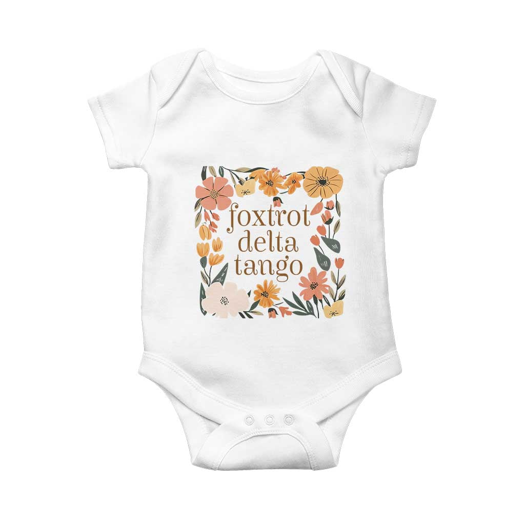 Foxtrots Deltas Tangos Boho Floral Baby Onesie Funny Offensive TS02 White Print Your Wear
