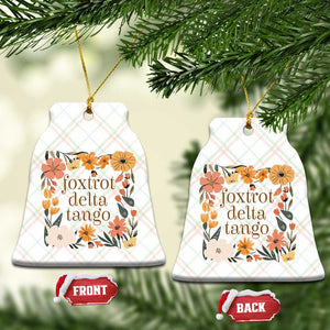 Foxtrots Deltas Tangos Boho Floral Ceramic Ornament Funny Offensive TS02 Print Your Wear