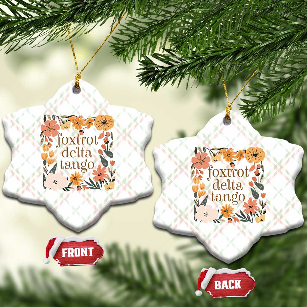Foxtrots Deltas Tangos Boho Floral Ceramic Ornament Funny Offensive TS02 Print Your Wear