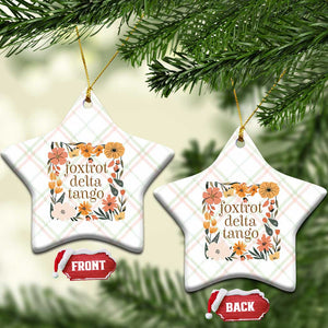 Foxtrots Deltas Tangos Boho Floral Ceramic Ornament Funny Offensive TS02 Print Your Wear