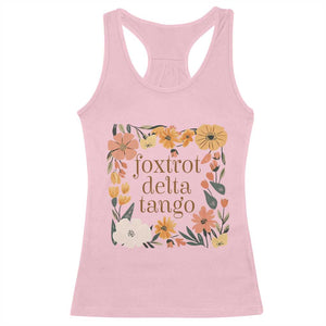 Foxtrots Deltas Tangos Boho Floral Racerback Tank Top Funny Offensive TS02 Light Pink Print Your Wear