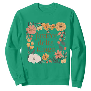 Foxtrots Deltas Tangos Boho Floral Sweatshirt Funny Offensive TS02 Irish Green Print Your Wear