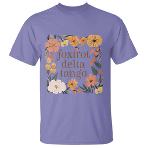 Foxtrots Deltas Tangos Boho Floral T Shirt Funny Offensive TS02 Violet Print Your Wear