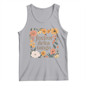Foxtrots Deltas Tangos Boho Floral Tank Top Funny Offensive TS02 Athletic Heather Print Your Wear