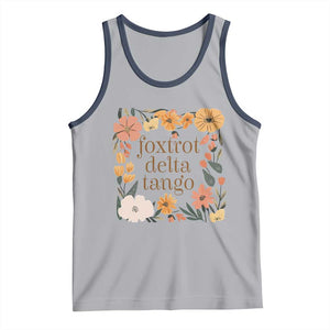 Foxtrots Deltas Tangos Boho Floral Tank Top Funny Offensive TS02 Athletic Heather Navy Print Your Wear