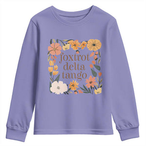 Foxtrots Deltas Tangos Boho Floral Youth Sweatshirt Funny Offensive TS02 Violet Print Your Wear