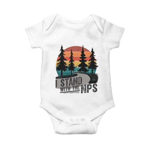 I Stand With The NPS Baby Onesie National Park Support Park Rangers TS02 White Print Your Wear