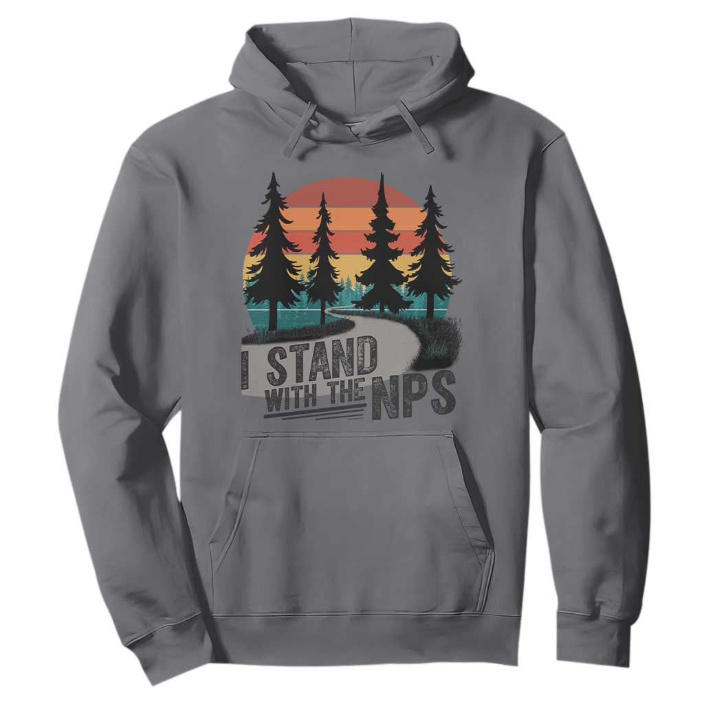 I Stand With The NPS Hoodie National Park Support Park Rangers TS02 Charcoal Print Your Wear