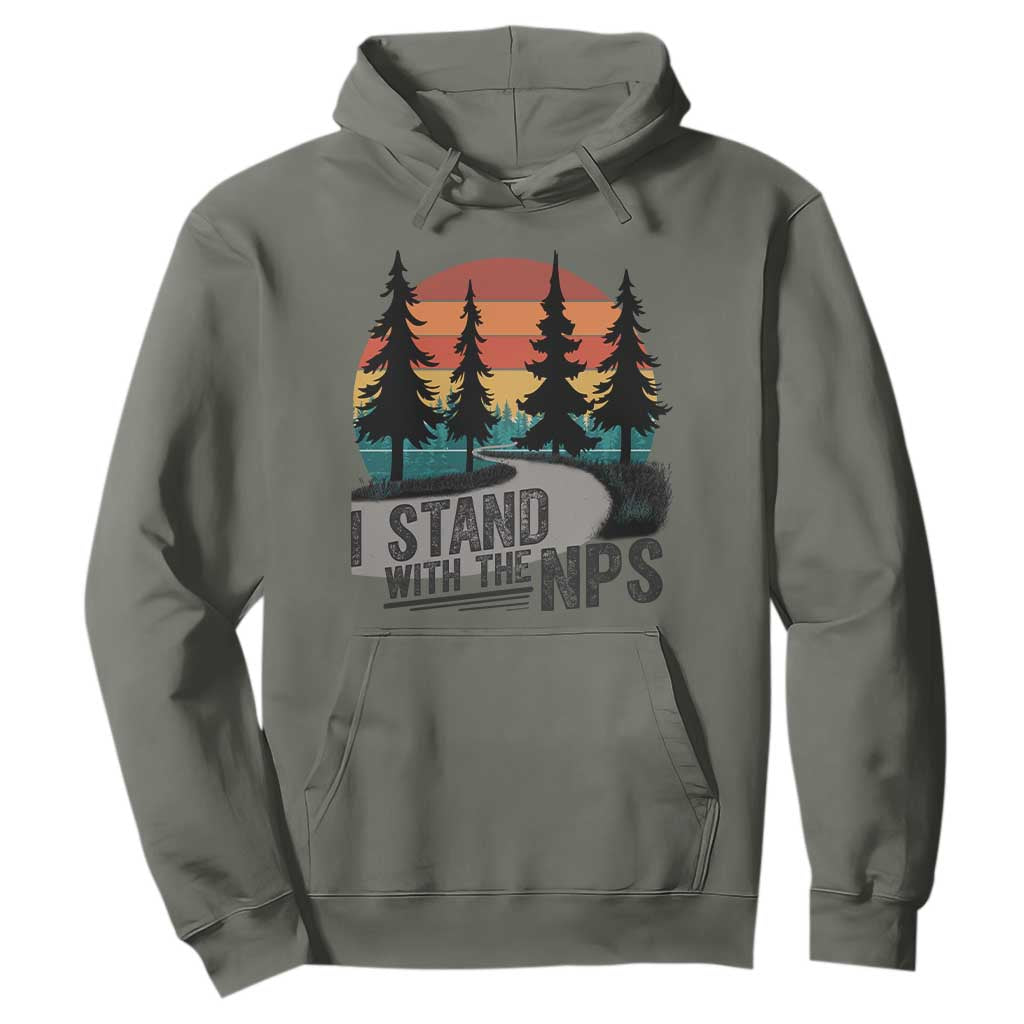 I Stand With The NPS Hoodie National Park Support Park Rangers TS02 Military Green Print Your Wear
