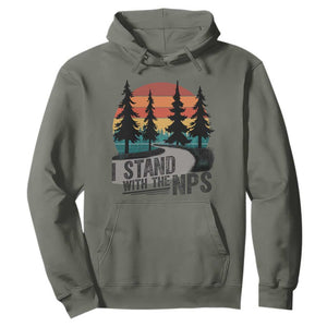 I Stand With The NPS Hoodie National Park Support Park Rangers TS02 Military Green Print Your Wear