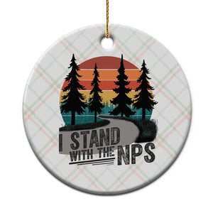 I Stand With The NPS Ceramic Ornament National Park Support Park Rangers TS02 1pc Christmas Plaid Print Your Wear