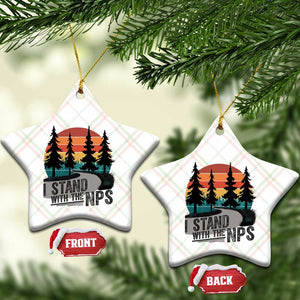 I Stand With The NPS Ceramic Ornament National Park Support Park Rangers TS02 Print Your Wear