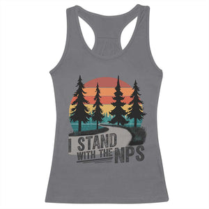 I Stand With The NPS Racerback Tank Top National Park Support Park Rangers TS02 Charcoal Print Your Wear