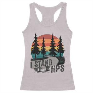 I Stand With The NPS Racerback Tank Top National Park Support Park Rangers TS02 Ice Gray Print Your Wear
