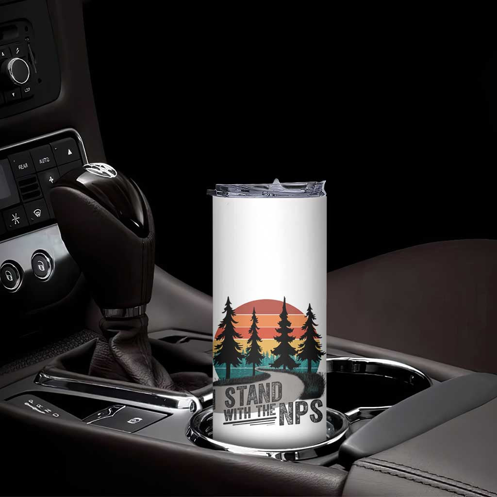 I Stand With The NPS Skinny Tumbler National Park Support Park Rangers TS02 Print Your Wear