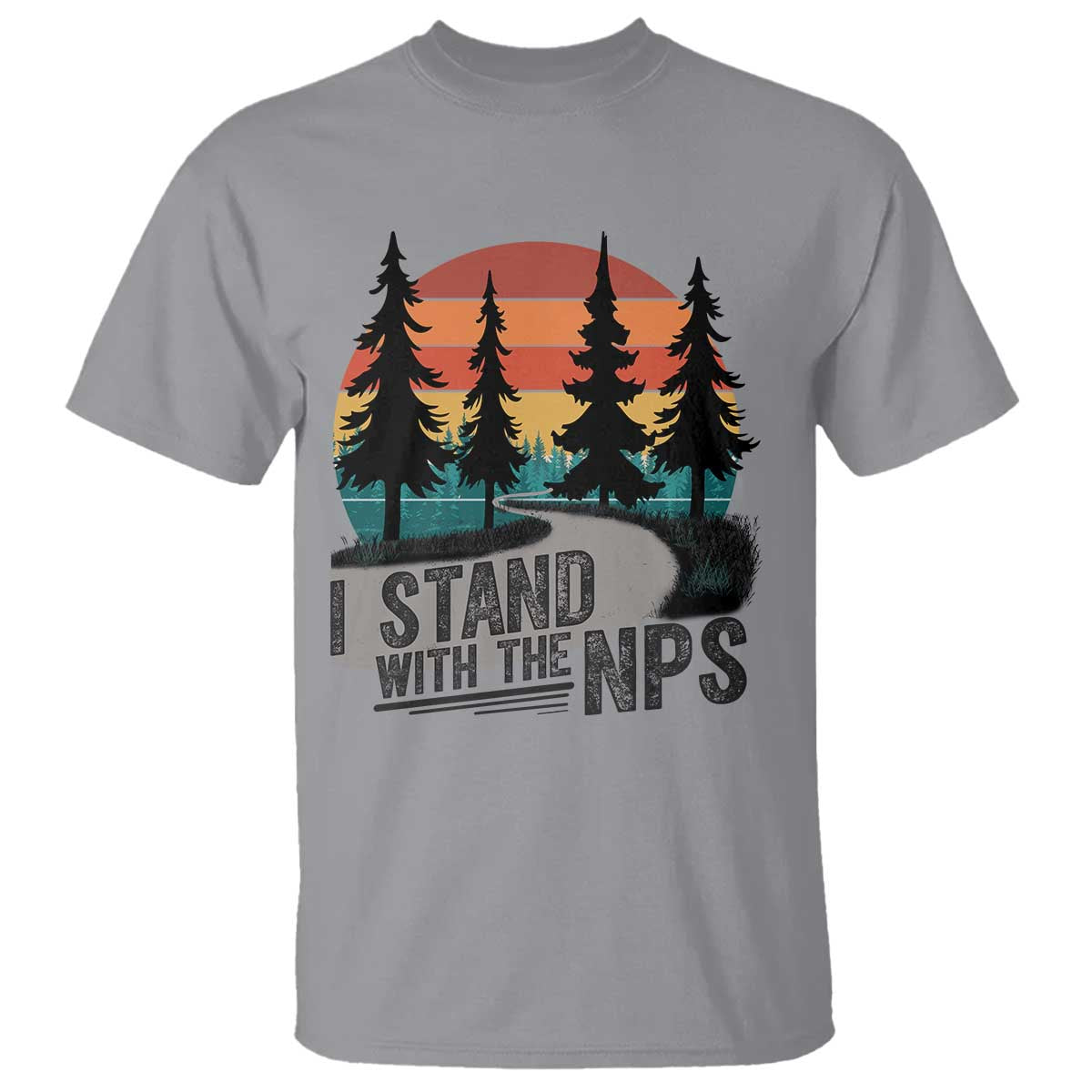 I Stand With The NPS T Shirt National Park Support Park Rangers TS02 Sport Gray Print Your Wear
