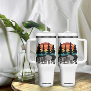 I Stand With The NPS Tumbler With Handle National Park Support Park Rangers TS02 Print Your Wear