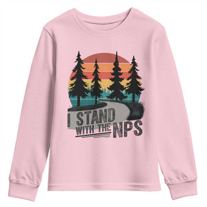 I Stand With The NPS Youth Sweatshirt National Park Support Park Rangers TS02 Light Pink Print Your Wear