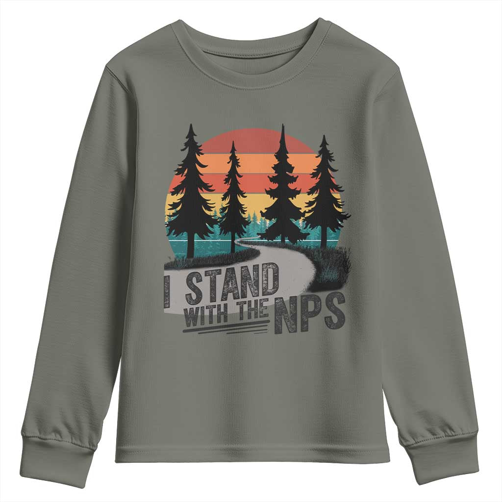 I Stand With The NPS Youth Sweatshirt National Park Support Park Rangers TS02 Military Green Print Your Wear