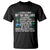 I Literally Want My Tax Dollars To Support National Parks T Shirt In Case That Wasn't Clear TS02 Black Print Your Wear