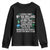 I Literally Want My Tax Dollars To Support National Parks Youth Sweatshirt In Case That Wasn't Clear TS02 Black Print Your Wear