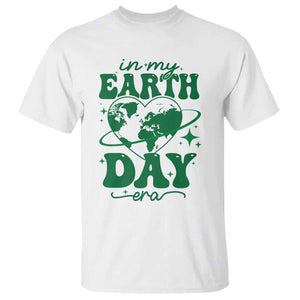In My Earth Day Era T Shirt Cute Groovy Planet Heart TS02 White Print Your Wear