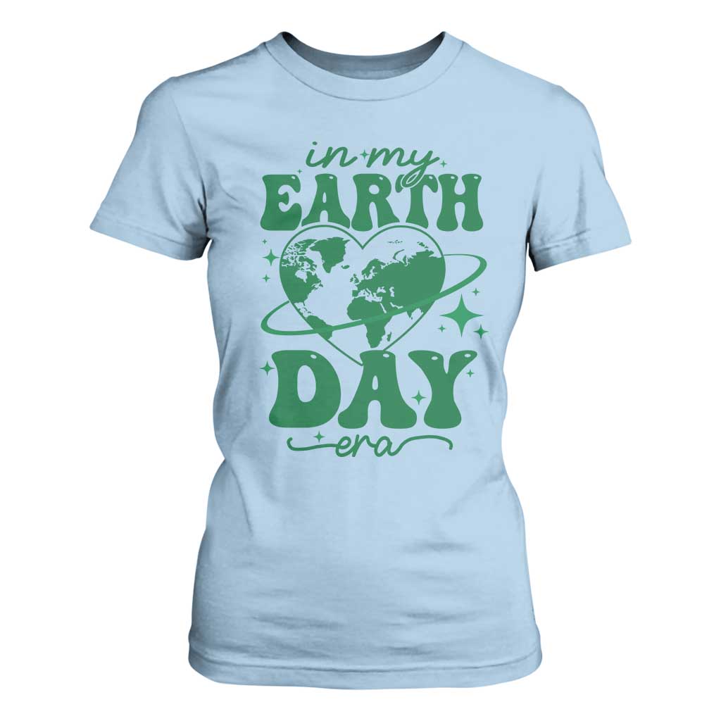 In My Earth Day Era T Shirt For Women Cute Groovy Planet Heart TS02 Light Blue Print Your Wear
