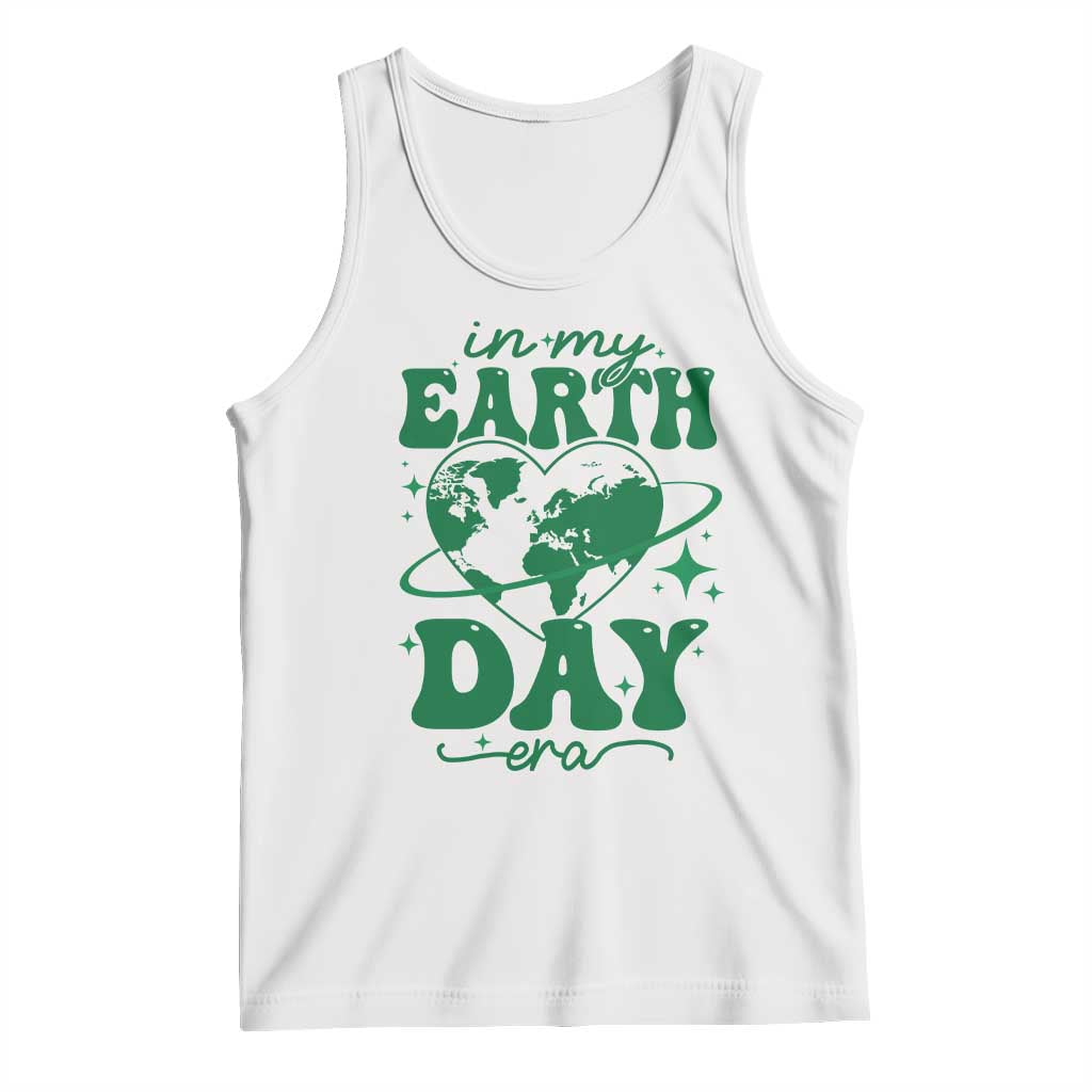 In My Earth Day Era Tank Top Cute Groovy Planet Heart TS02 White Print Your Wear