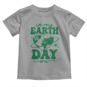 In My Earth Day Era Toddler T Shirt Cute Groovy Planet Heart TS02 Sport Gray Print Your Wear