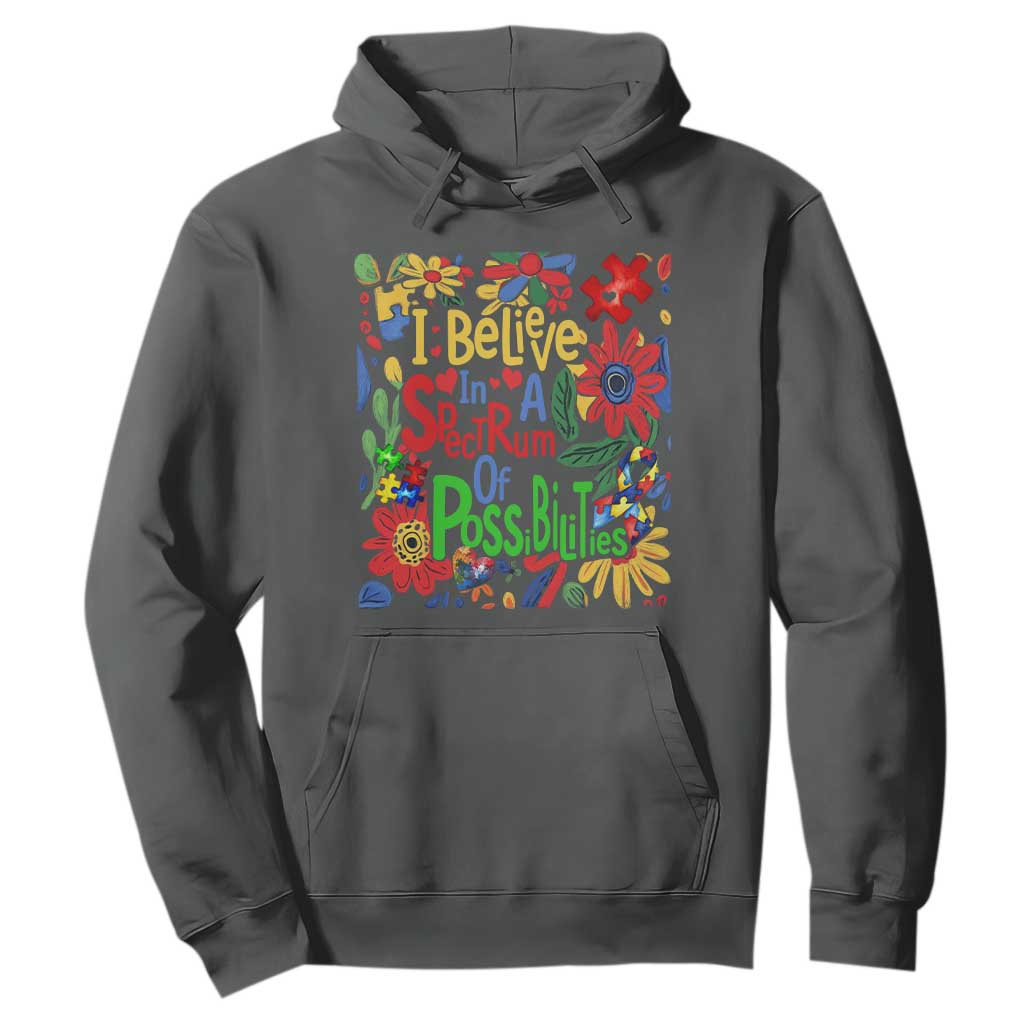 Autism Acceptance Hoodie I Believe In A Spectrum Of Possibilities Retro Boho TS02 Dark Heather Print Your Wear