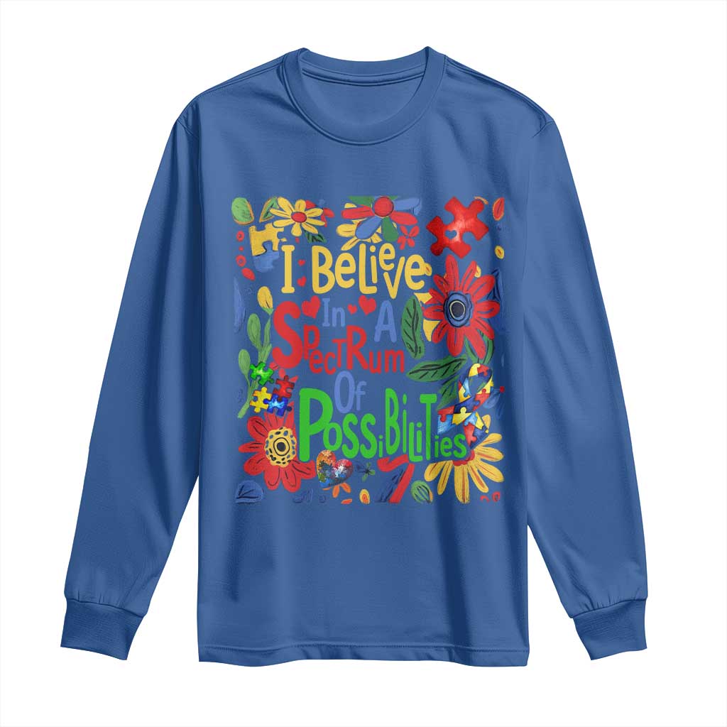 Autism Acceptance Long Sleeve Shirt I Believe In A Spectrum Of Possibilities Retro Boho TS02 Royal Blue Print Your Wear