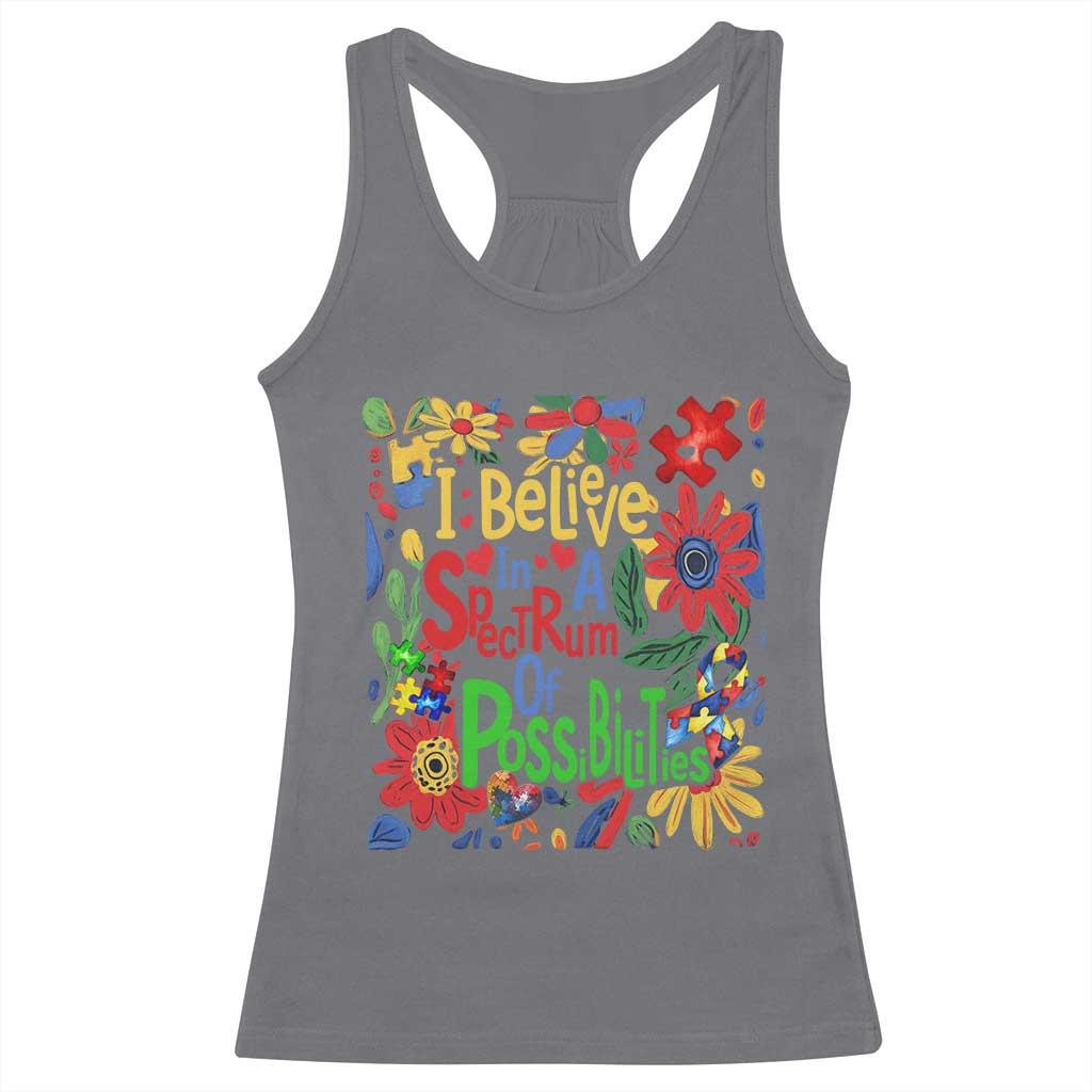 Autism Acceptance Racerback Tank Top I Believe In A Spectrum Of Possibilities Retro Boho TS02 Charcoal Print Your Wear