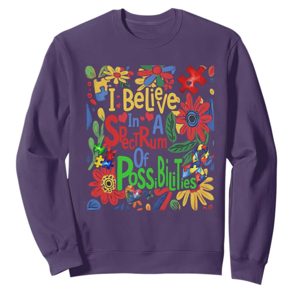 Autism Acceptance Sweatshirt I Believe In A Spectrum Of Possibilities Retro Boho TS02 Purple Print Your Wear