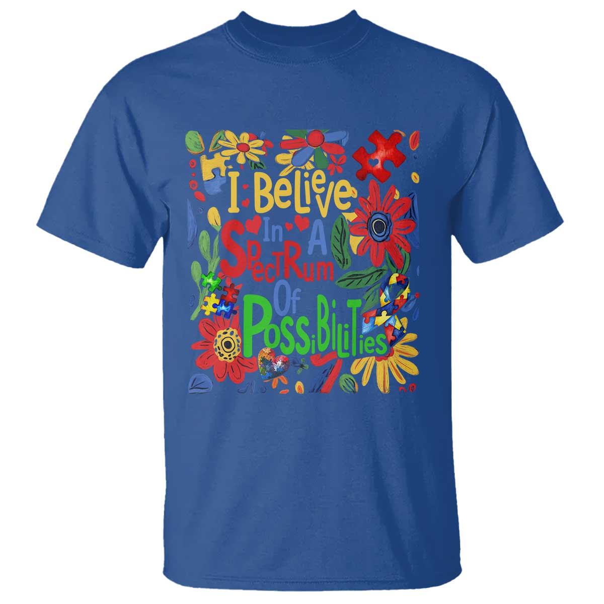 Autism Acceptance T Shirt I Believe In A Spectrum Of Possibilities Retro Boho TS02 Royal Blue Print Your Wear