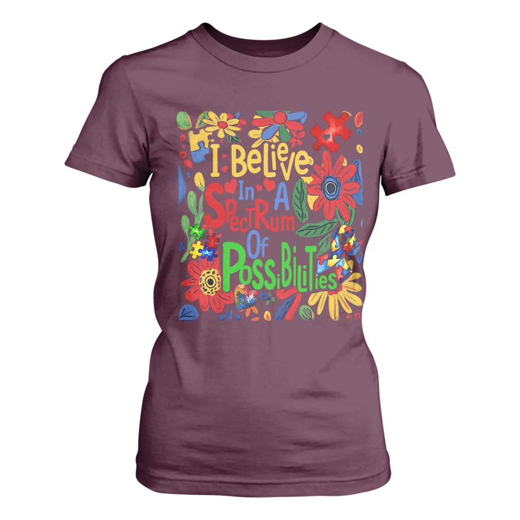 Autism Acceptance T Shirt For Women I Believe In A Spectrum Of Possibilities Retro Boho TS02 Maroon Print Your Wear