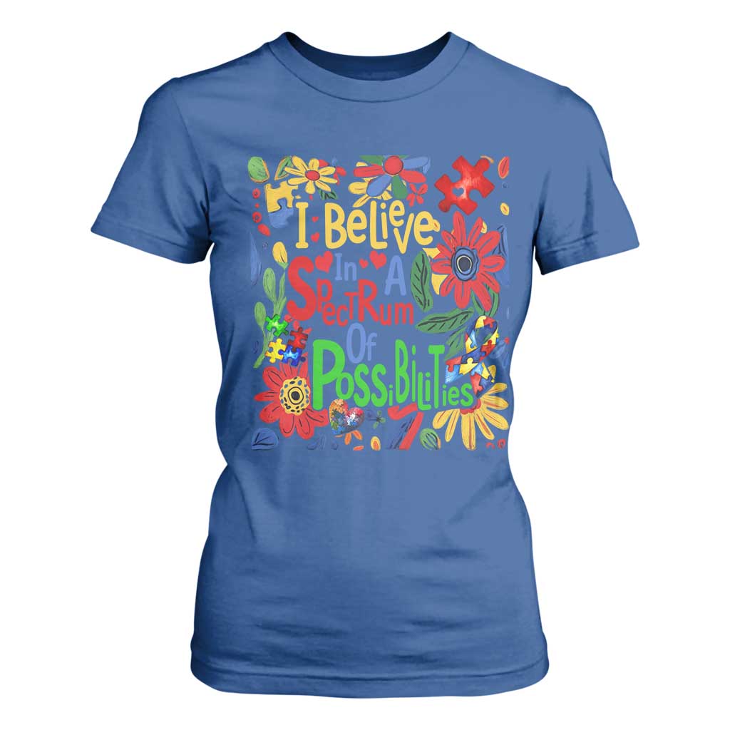 Autism Acceptance T Shirt For Women I Believe In A Spectrum Of Possibilities Retro Boho TS02 Royal Blue Print Your Wear