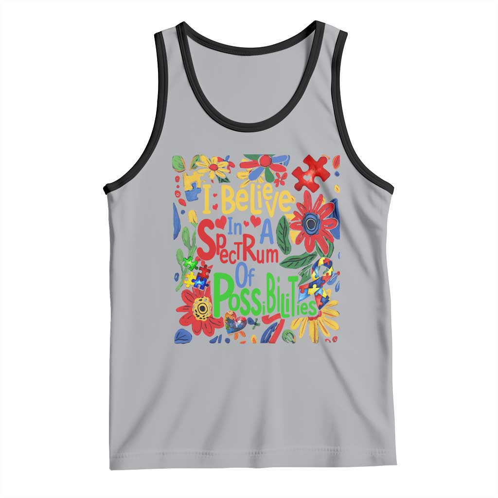 Autism Acceptance Tank Top I Believe In A Spectrum Of Possibilities Retro Boho TS02 Athletic Heather Black Print Your Wear