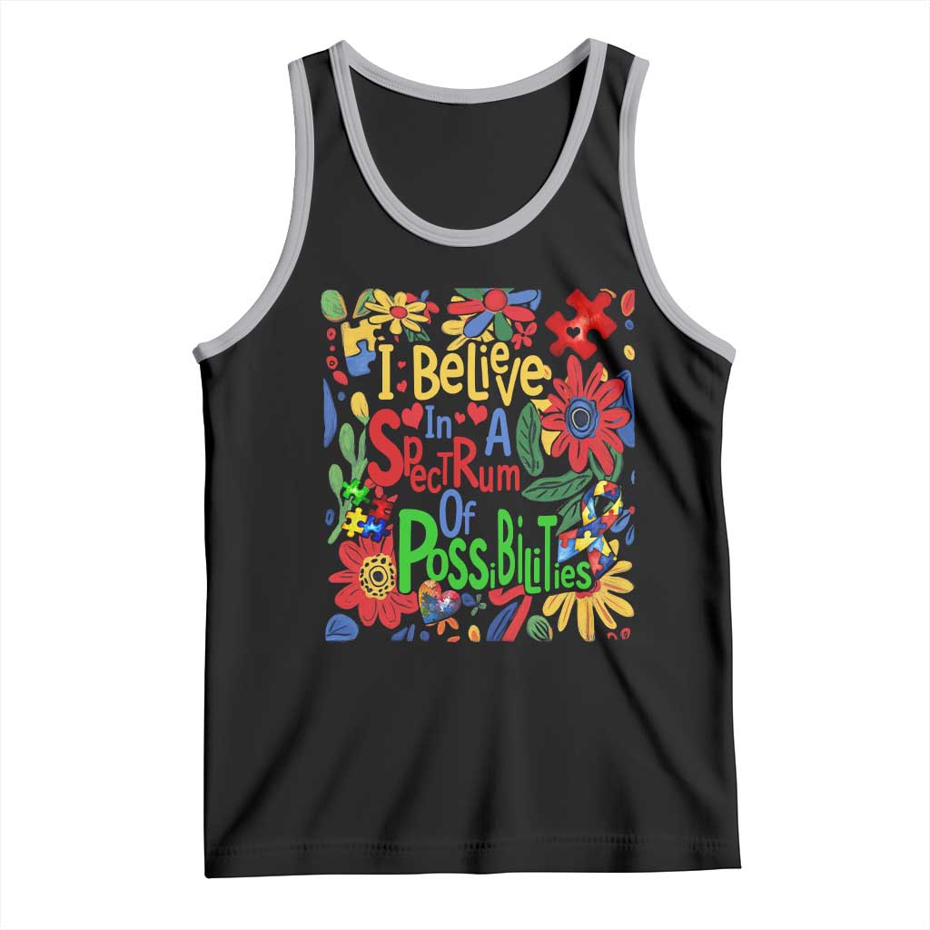 Autism Acceptance Tank Top I Believe In A Spectrum Of Possibilities Retro Boho TS02 Black Athletic Heather Print Your Wear