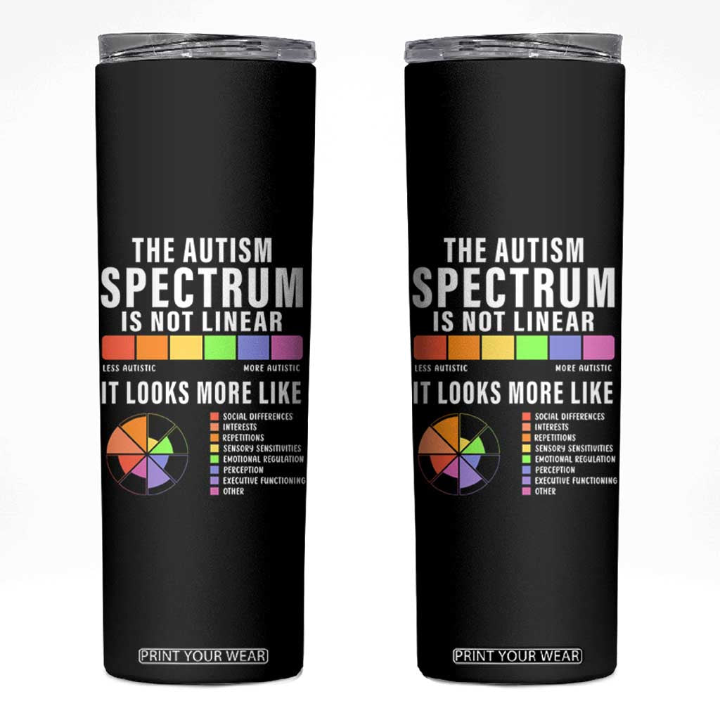 Autism Acceptance Skinny Tumbler The Autism Spectrum Is Not Linear TS02 Black Print Your Wear