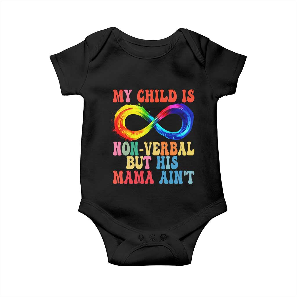 Autism Mom Baby Onesie My Child May Be Non verbal But His Mama Ain't Autism TS02 Black Print Your Wear