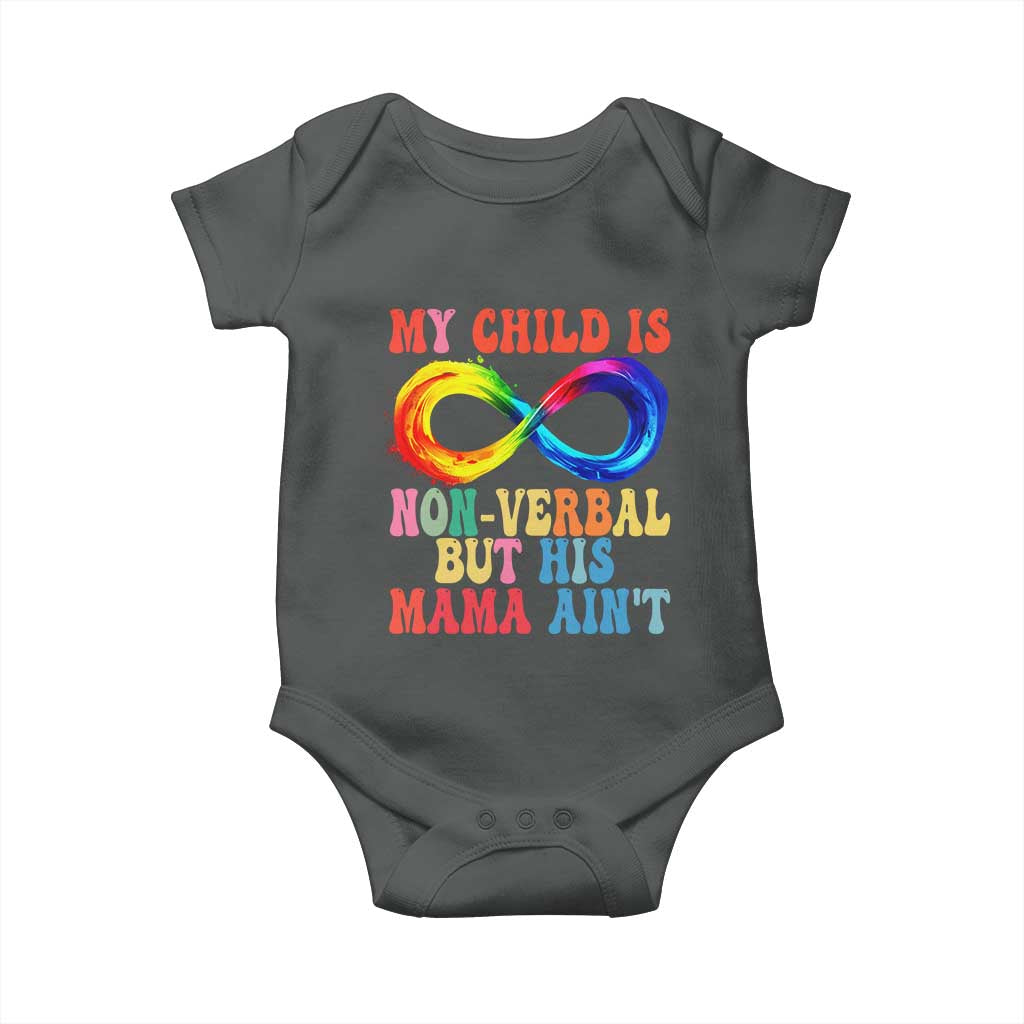 Autism Mom Baby Onesie My Child May Be Non verbal But His Mama Ain't Autism TS02 Dark Heather Print Your Wear