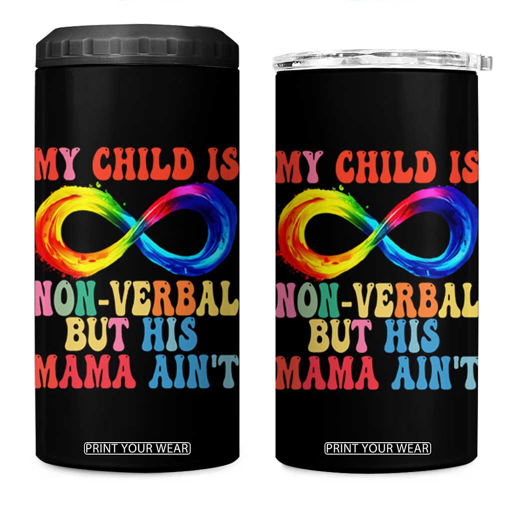 Autism Mom 4 in 1 Can Cooler Tumbler My Child May Be Non verbal But His Mama Ain't Autism TS02 One Size: 16 oz Black Print Your Wear